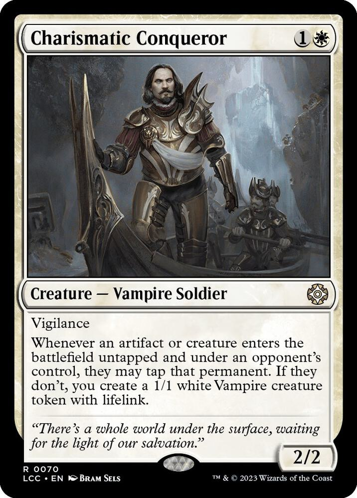 Charismatic Conqueror - Commander: The Lost Caverns of Ixalan (LCC)
