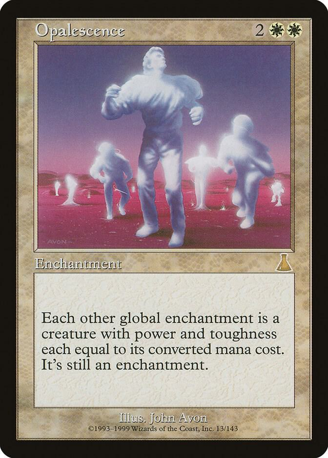Opalescence - Urza's Destiny (UDS)