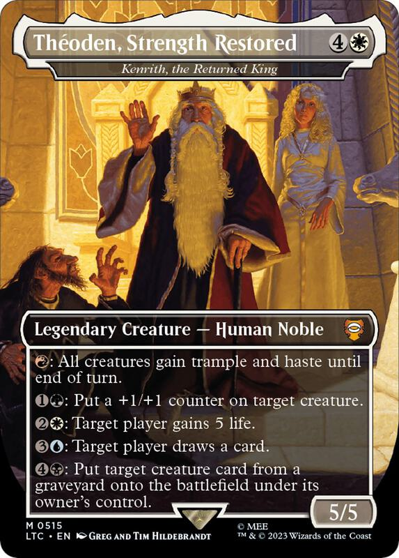 Near Mint Foil Theoden, Strength Restored - Kenrith, the Returned King (Borderless)