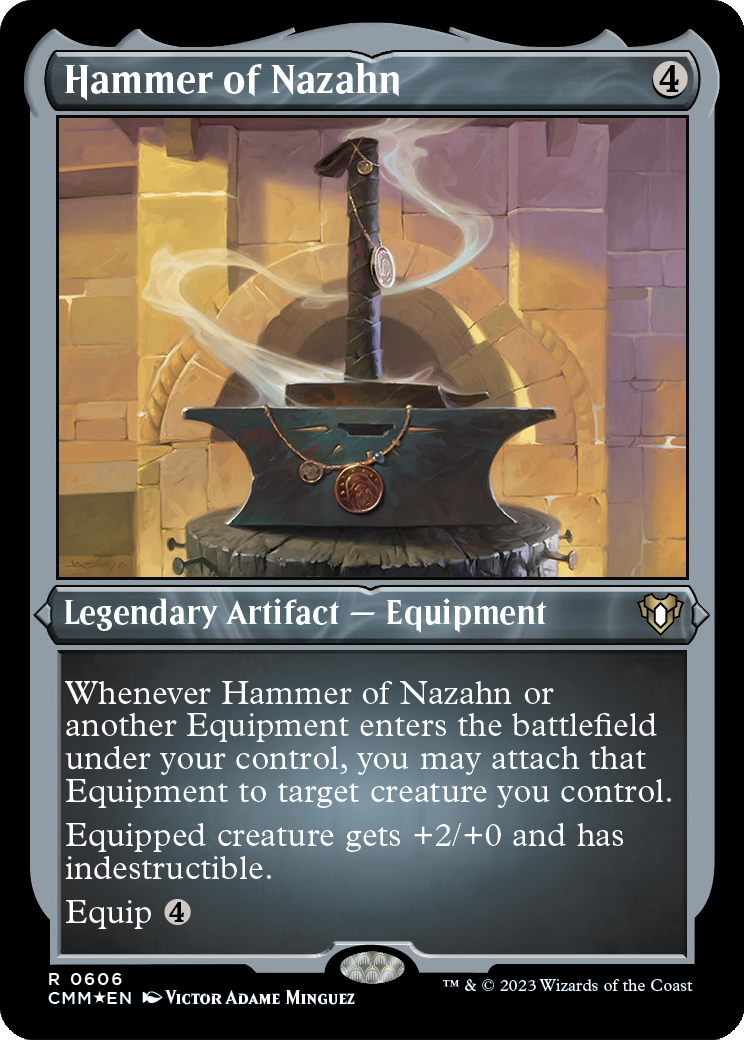 Hammer of Nazahn| (Foil Etched) | Commander Masters | (CMM) | Magic: The Gathering