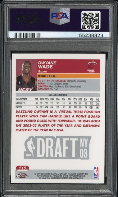 2003 Topps Chrome - Dwayne Wade 115 - PSA 10