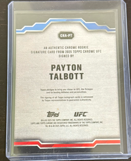 2025 Topps Chrome UFC - Payton Talbott CRA-PT - Base Auto