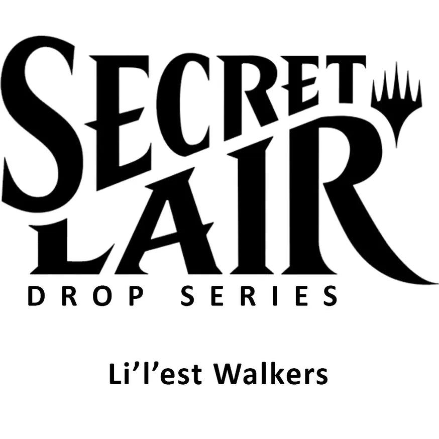 Secret Lair Drop: Li'l'est Walkers - Non-Foil Edition