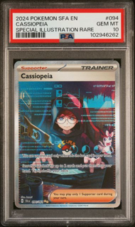 Cassiopeia 094/064 Shrouded Fable - 2024 Pokemon - PSA 10