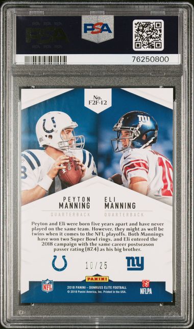 2018 Panini Donruss Elite Football - Peyton Manning / Eli Manning 12 - Face to Face Orange /25 - PSA 9