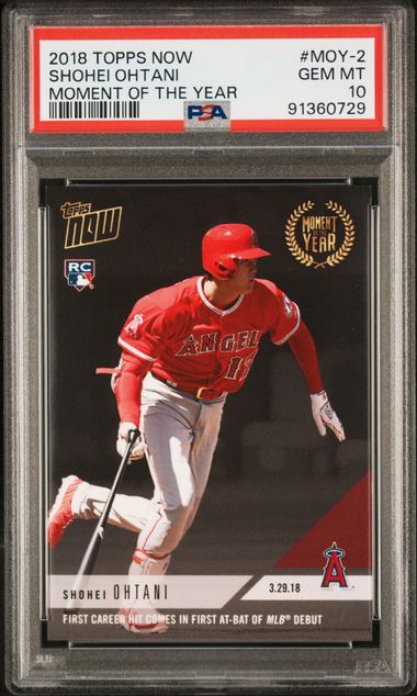 2018 Topps Now - Shohei Ohtani MOY-2 - Moment Of The Year - PSA 10